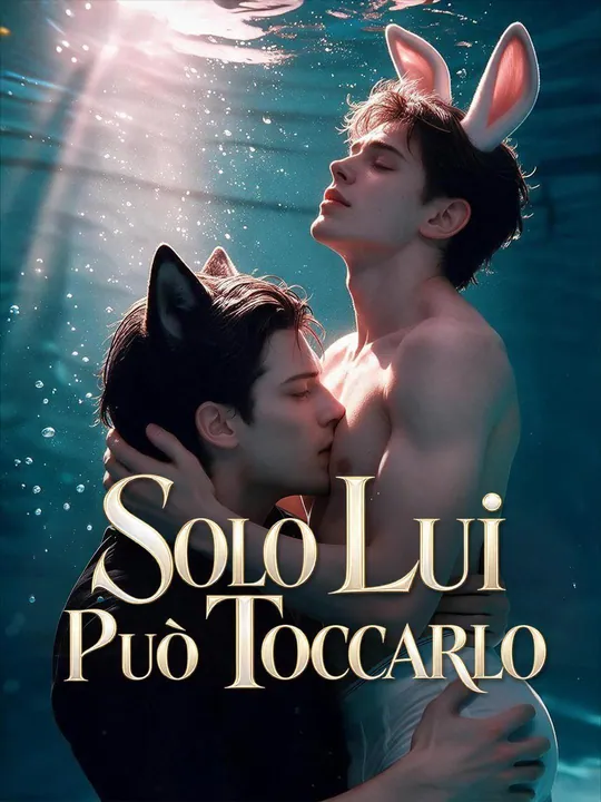 (Doppiaggio) Solo Lui Può Toccarlo