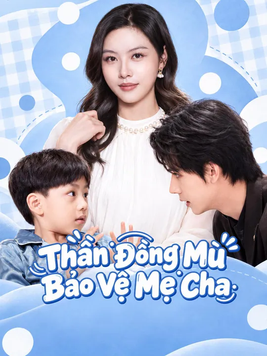 Thần Đồng Mù Bảo Vệ Mẹ Cha