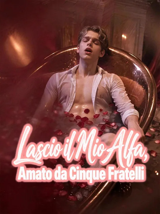 Lascio il Mio Alfa, Amato da Cinque Fratelli