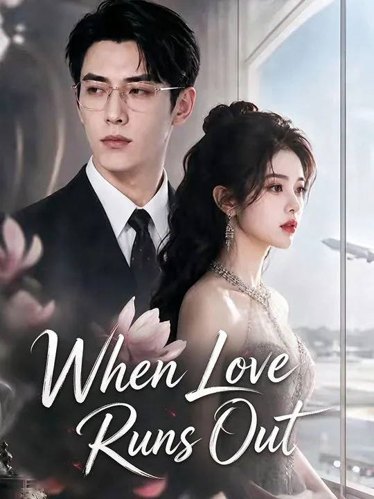 When Love Runs Out